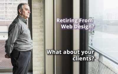 Retiring Web Designers: Secure Your Legacy and Earn Recurring Income with Web321